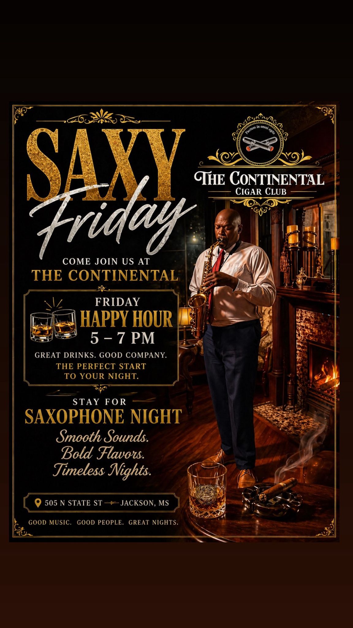 Saxy Friday flyer — saxophonist performing beside a fireplace with whiskey glasses and a cigar in the foreground